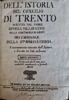 Portada libro : Istoria del Concilio di Trento scritta dal padre Sforza Pallavicino della Compagnia di Gesù poi Card...