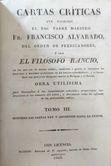 Portada libro : Cartas críticas que escribió el Rmo. Padre Maestro Fr. Francisco Alvarado, del Orden de Predicadore...