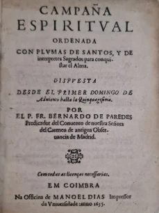 Portada libro : Campaña espiritual ordenada con plumas de Santos, y de interpretes Sagrados para cosquistar el Alma....