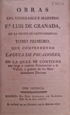 Portada libro : Obras del venerable P. Maestro Fr. Luis de Granada de la Orden de Santo Domingo. Tomo Primero