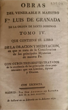 Portada libro : Obras del venerable P. Maestro Fr. Luis de Granada de la Orden de Santo Domingo. Tomo Cuarto