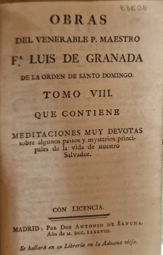 Portada libro : Obras del venerable P. Maestro Fr. Luis de Granada de la Orden de Santo Domingo. Tomo Octavo