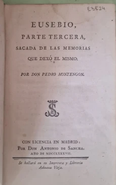 Portada libro : Eusebio Parte Tercera sacada de las memorias que dexó el mismo. Por Don Pedro Montengón