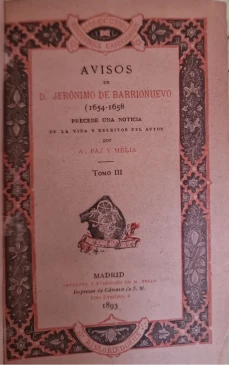 Portada libro : Avisos de D. Jerónimo de Barrionuevo (1654-1658) Precede una noticia de la vida y escritos del autor...