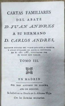 Portada libro : Cartas familiares del abate D. Juan Andrés a su hermano D. Carlos Andrés, dandole noticia del viage...