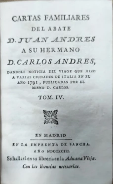 Portada libro : Cartas familiares del abate D. Juan Andrés a su hermano D. Carlos Andrés, dandole noticia del viage...