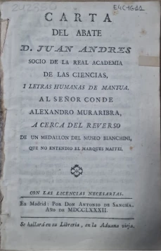 Portada libro : Carta del Abate D. Juan Andres socio de la Real Academia de las Ciencias i Letras humanas de Mantua,....
