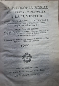 Portada libro : La filosofia moral : declarada, y propuesta a la juventud . Tomo I.