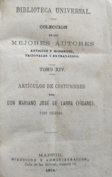 Portada libro : Colección de los Mejores Autores, antiguos y modernos, nacionales y extranjeros. Tomo XIV. Artículo...