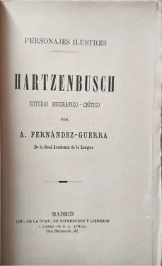 Portada Libro : Hartzenbusch: estudio biográfico-crítico. Por A. Fernández-Guerra