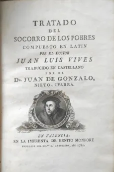 Portada Libro : Tratado del socorro de los pobres, compuesto en latín por el doctor Juan Luis Vives. Traducido por e...
