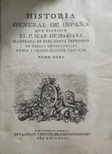 Portada Libro : Historia general de España, que escribió el P. Juan de Mariana. Tomo noveno