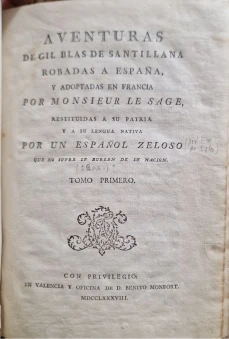 Portada libro : Aventuras de Gil Blas de Santillana. Robadas a España, y adoptadas en Francia por Monsieur Le Sage. ...