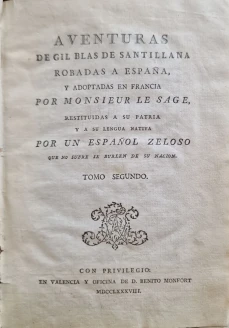 Portada libro : Aventuras de Gil Blas de Santillana. Robadas a España, y adoptadas en Francia por Monsieur Le Sage. ...
