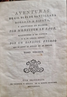 Portada libro : Aventuras de Gil Blas de Santillana. Robadas a España, y adoptadas en Francia por Monsieur Le Sage. ...