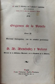 Portada libro : Origenes de la noela. Tomo III. Novelas dialogadas, con un estudio preliminar