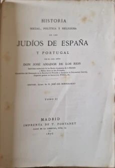 Portada libro : Historia Social, política y religiosa de los Judíos de España y Portugal. Tomo II/II