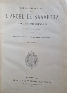 Portada libro : Obras completas del D. Angel de Saavedra Duque de Rivas. Tomo I.