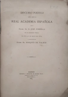 Portada libro : Discurso Poético leído ante la REAL ACADEMIA ESPAÑOLA por el Excmo, Sr. D. José Zorrilla en su re...