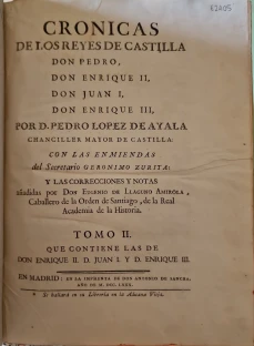 Portada libro : Cronica de los reyes de Castilla Don Pedro, Don Enrique II, Don Juan I, Don Enrique III.