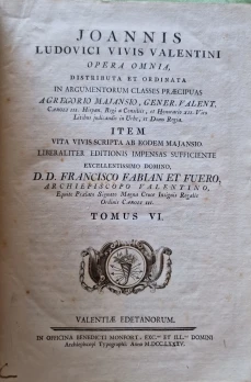 Portada libro : Joannis Ludovici Vivis Valentini opera omnia / distributa et ordinata in argumentorum classes praeci....