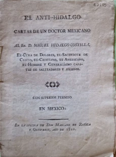 Portada libro : El anti-Hidalgo:CartasDelawareUn doctor mexicanoal Hno. D. MiguelHidalgoCostilla, ex cura de Dolores....