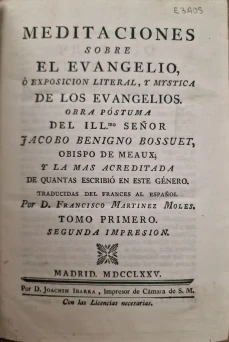 Portada libro : Meditaciones sobre el Evangelio, ó Exposicion literal, y mystica de los Evangelios obra póstuma del...
