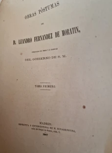 Portada libro : Obras postumas de D. Leandro Fernandez de Moratin / Publicadas por órden y a expensas del Gobierno d...