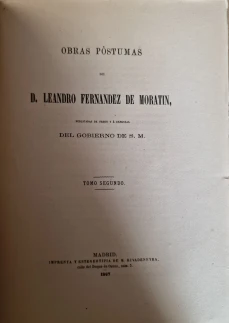 Portada libro : Obras postumas de D. Leandro Fernandez de Moratin / Publicadas por órden y a expensas del Gobierno d...