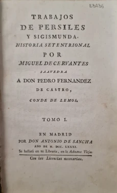 Portada libro : Trabajos de Persiles y Sigismunda / compuestos por Miguel de Cervantes Saavedra