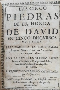 Portada libro : Las cinco piedras de la honda de David en cinco discursos morales. Predicados a la serenissima Reyna....