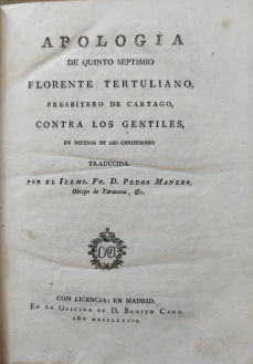 Portada libro : Apologia de Quinto Septimio Florente Tertuliano, presbytero de Cartago contra los gentiles, en defen....
