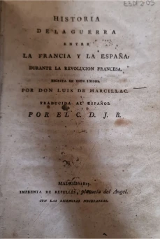 Portada libro : Historia de la guerra entre la Francia y la España, durante la Revolucion Francesa. Escrita en este ...