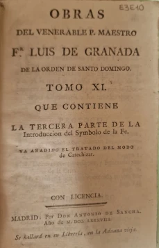 Portada libro : Obras del venerable P. Maestro Fr. Luis de Granada de la Orden de Santo Domingo. Tomo Onceavo