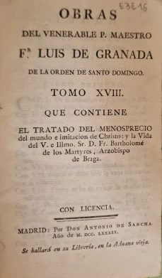 Portada libro : Obras del venerable P. Maestro Fr. Luis de Granada de la Orden de Santo Domingo. Tomo Dieciochoava