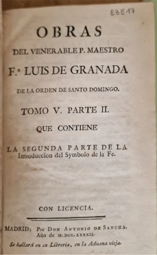 Portada libro : Obras del venerable P. Maestro Fr. Luis de Granada de la Orden de Santo Domingo. Tomo Quinto Parte I....