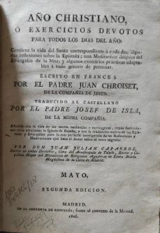 Portada libro : Año Cristiano, ó exercicios devotos para todos los dias del año. Escrito en francés por el padre ...