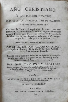 Portada libro : Año Christiano ó Exercicios devotos para todosLos Domingos, díasde Quaresma, y Fiestas movibles de...