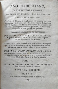 Portada libro : Año Christiano ó Exercicios devotos para todosLos Domingos, díasde Quaresma, y Fiestas movibles de...
