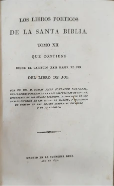 Portada libro : Los libros poéticos de la Santa Biblia. Tomo XII, que contiene desde el capítulo XXII hasta el Fin....