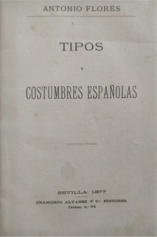 Portada libro : Antonio Flores. Tipos y costumbres españolas.