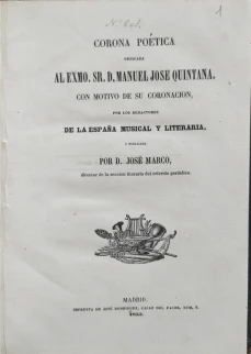 Portada libro : Corona poética dedicada al Excmo. Sr. D. Manuel José Quintana con motivo de su coronación