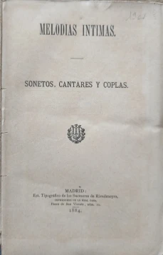 Portada libro : Melodias íntimas sonetos, cantares y coplas