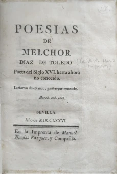 Portada libro : Poesias de Melchor Diaz de Toledo, poeta del siglo XVI, hasta ahora no conocido