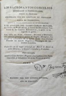 Portada libro : Los Sacrosantos Conciliosgenerales y particulares, desde el primero celebrado por los Apóstoles en J...
