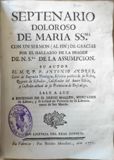 Portada libro : Septenario doloroso de María SSma. Con un sermón (al fin) de gracias por el hallazgo de la imagen d...