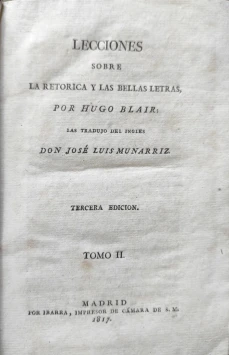 Portada libro : Lecciones sobre la retórica y las bellas letras, por Hugo Blair. Traducido del inglés por José Lui...