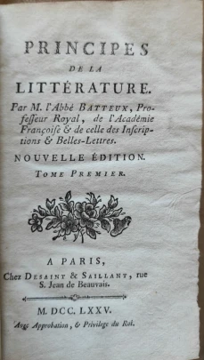 Portada libro : Principes de la Littérature. Par M. l' Abbé Batteux, Professeur Royal, de l'Académie Françoise & ...