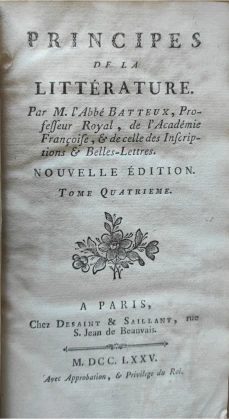 Portada libro : Principes de la Littérature. Par M. l' Abbé Batteux, Professeur Royal, de l'Académie Françoise & ...