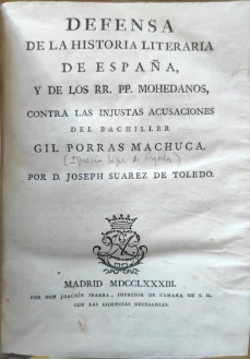 Portada libro : Defensa de la historia literaria de España, y de los RR. PP. Mohedanos contra las injustas acusacion...